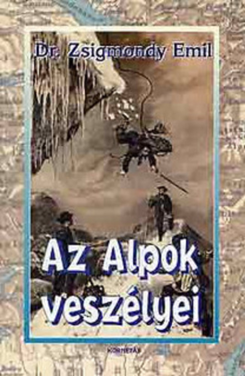 zsigmondy_az_alpok_veszelyei.jpg